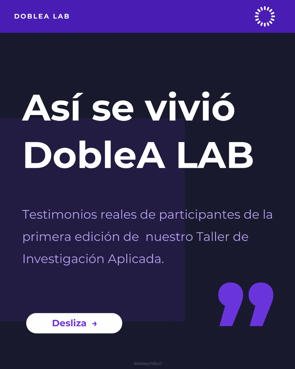 Portada del carrusel: Así se vivió DobleA LAB, testimonios reales de participantes.